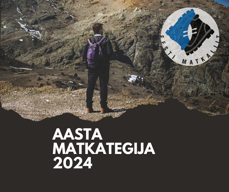 Aasta matkaja 2024 – Liisi Preedin Aasta mägironija 2024 – Fred Viidul   Aasta matk 2024 – Rattamatk Mekongi deltas Vietmanis     Aasta matkategelane 2024 – Pau